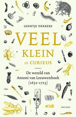 Veel, klein en curieus - Geertje Dekkers - ebook