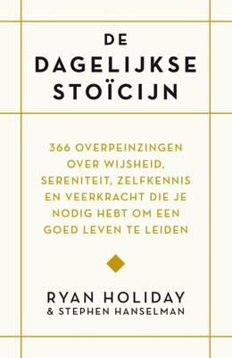 De dagelijkse stoïcijn De dagelijkse stoïcijn