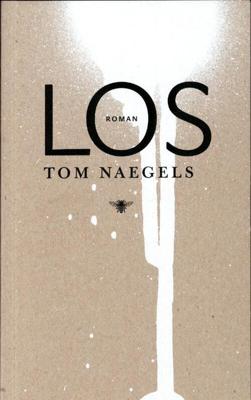 Los - Tom Naegels - ebook