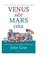 Venus is hot, Mars is cool - John Gray - ebook
