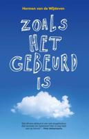 Zoals het gebeurd is - Herman van de Wijdeven - Paperback (9789022330197) - thumbnail