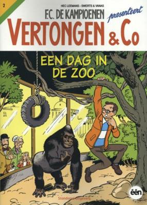 Hec Leemans, Swerts & Hec Swerts Vertongen & Co 2 Een dag in de zoo Hec Leemans, Swerts & Hec Swerts Vertongen & Co 2 Een dag in de zoo