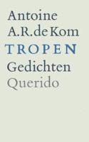 Tropen - Antoine de Kom - eBook (9789021448770) - thumbnail