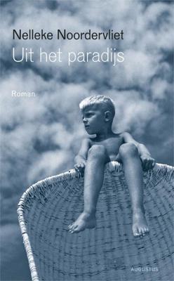Uit het paradijs - Nelleke Noordervliet - ebook