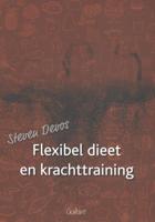 Flexibel dieet en krachttraining (Paperback) - thumbnail