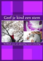 Geef je kind een stem - Karima Chafia - Paperback (9789402180312) - thumbnail