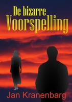 Jan  Kranenbarg De bizarre Voorspelling - thumbnail