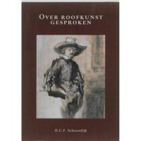 Over roofkunst gesproken - H.C.F. Schoordijk - Paperback (9789058505262) - thumbnail