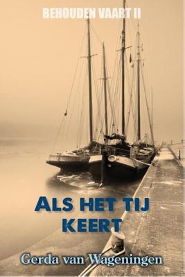 Na eb komt de vloed - Gerda van Wageningen - ebook