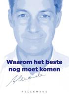 Waarom het beste nog moet komen - Alexander De Croo - ebook - thumbnail