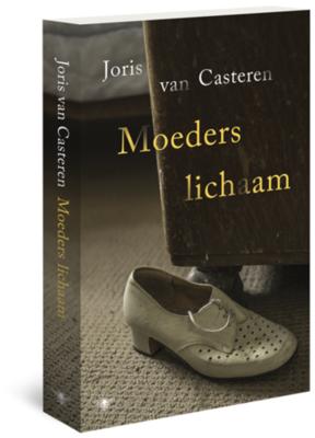 Joris van Casteren Moeders lichaam