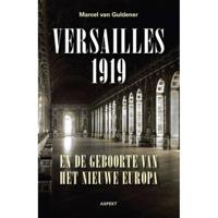 Versailles 1919 en de geboorte van het nieuwe Europa (Paperback) - thumbnail