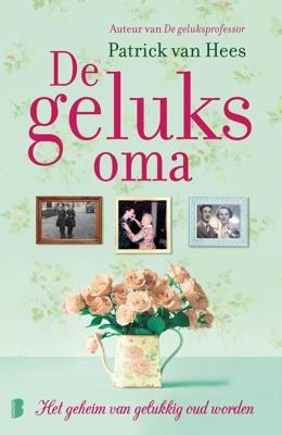 De geluksoma - Patrick van Hees - eBook (9789402302981)