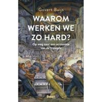 Waarom werken we zo hard? - Govert Buijs - Paperback (9789024426478) - thumbnail