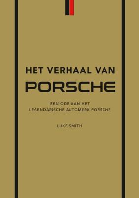 Het verhaal van Porsche (Hardback)