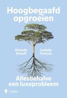Hoogbegaafd opgroeien - Michelle Dewulf, Isabelle François - ebook - thumbnail