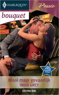 Mooi maar gevaarlijk - India Grey - ebook