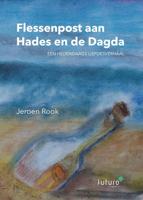 Flessenpost aan Hades en de Dagda - Jeroen Rook - ebook - thumbnail
