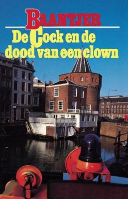 De Cock en de dood van een clown (deel 22) - A.C. Baantjer - eBook (9789026125140)