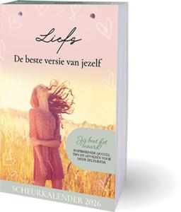 Liefs - de beste versie van jezelf scheurkalender - 2026 (Paperback)