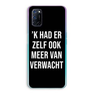 Meer verwacht - Zwart: Oppo A72 Transparant Hoesje