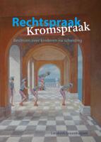 Rechtspraak - Kromspraak (Paperback)