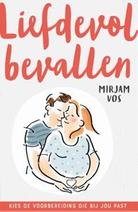 Liefdevol bevallen (Paperback)