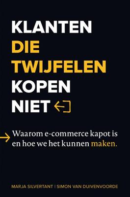 Klanten die twijfelen kopen niet (Paperback)