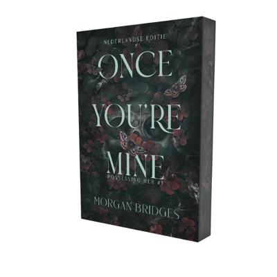 Once you&apos;re mine (Paperback)