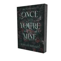 Once you&apos;re mine (Paperback)