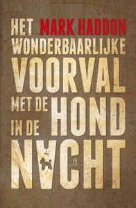 Wonderbaarlijke voorval met de hond in de nacht - Mark Haddon - ebook