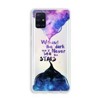 Stars quote: Galaxy A51 4G Transparant Hoesje
