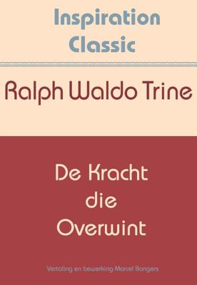 De kracht die overwint (Paperback)