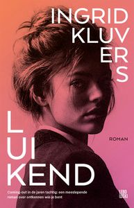 Luikend - Ingrid Kluvers - ebook