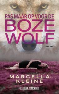Pas maar op voor de boze wolf (Paperback)