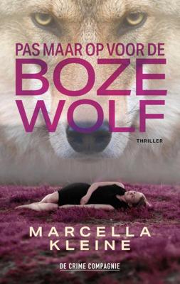 Pas maar op voor de boze wolf (Paperback)
