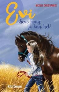 Evi. Lieve pony, je kan het! (Hardback)