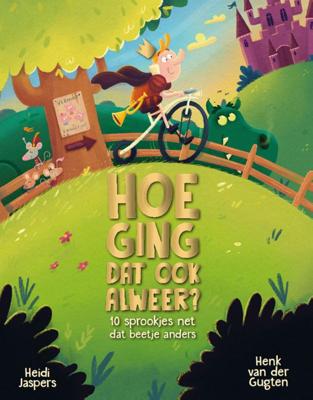 Hoe ging dat ook alweer? (Hardback)