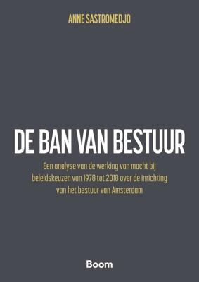 De ban van bestuur - Anne Sastromedjo - ebook