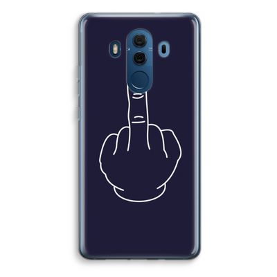 F**k U: Huawei Mate 10 Pro Transparant Hoesje