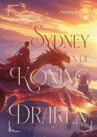 Sydney en de Koning der Draken (Hardback)