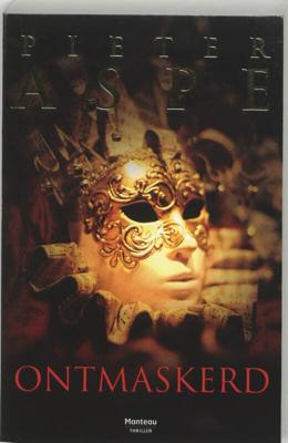 Ontmaskerd (Paperback)