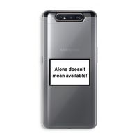 Alone: Samsung Galaxy A80 Transparant Hoesje