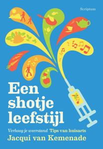 Een shotje leefstijl (Paperback)