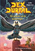 Dex Durfal. Het geheim van de dondervogel (Hardback)