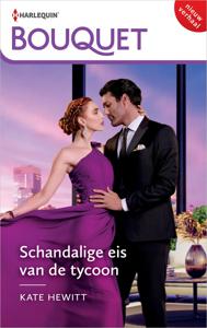 Schandalige eis van de tycoon - Kate Hewitt - ebook