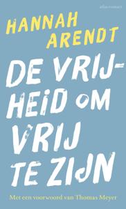 De vrijheid om vrij te zijn (Paperback)