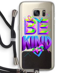 Be Kind: Samsung Galaxy S7 Transparant Hoesje met koord