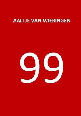 99 - Aaltje van Wieringen - Paperback (9789464181913)
