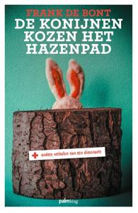 De konijnen kozen het hazenpad (Paperback)